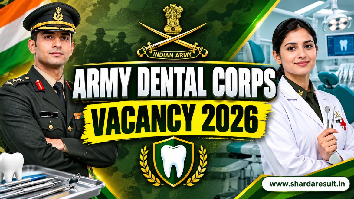Army Dental Corps SSC Officer Recruitment 2026
