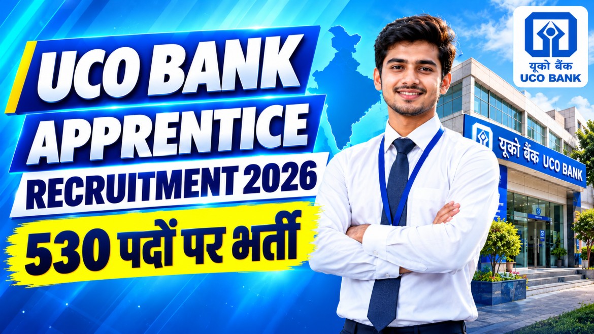 UCO Bank Apprentice Recruitment 2026